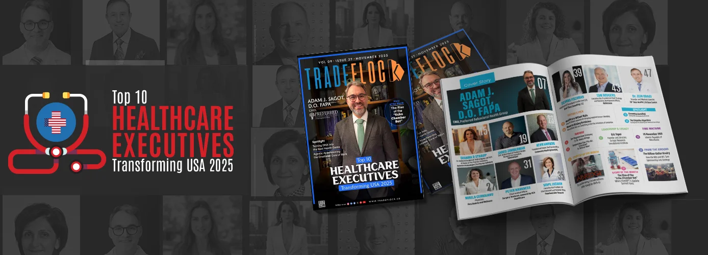 Top 10 Healthcare Executives Transforming USA 2025