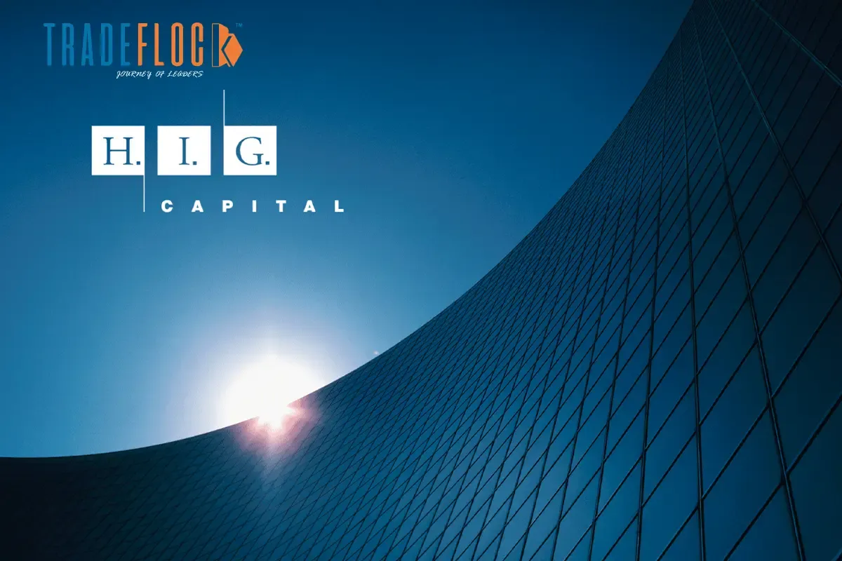 H.I.G. Capital Expands its Portfolio All-Cash Deal to Seal the Deal